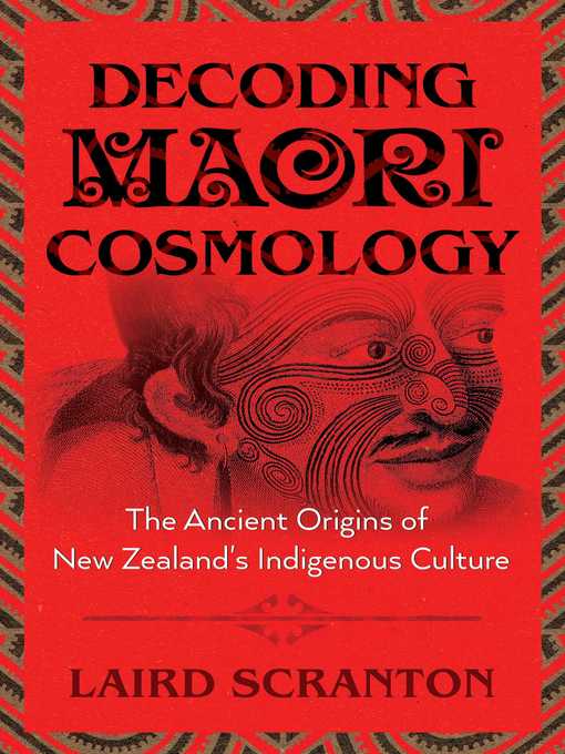 Title details for Decoding Maori Cosmology by Laird Scranton - Available